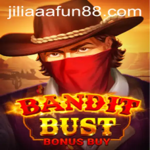 Explore the Thrilling World of BanditBustBonusBuy with Jiliaaa